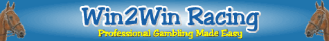 Win2Win UK Horse Racing Forum. Free Tips. Staking Advice. - Powered by vBulletin